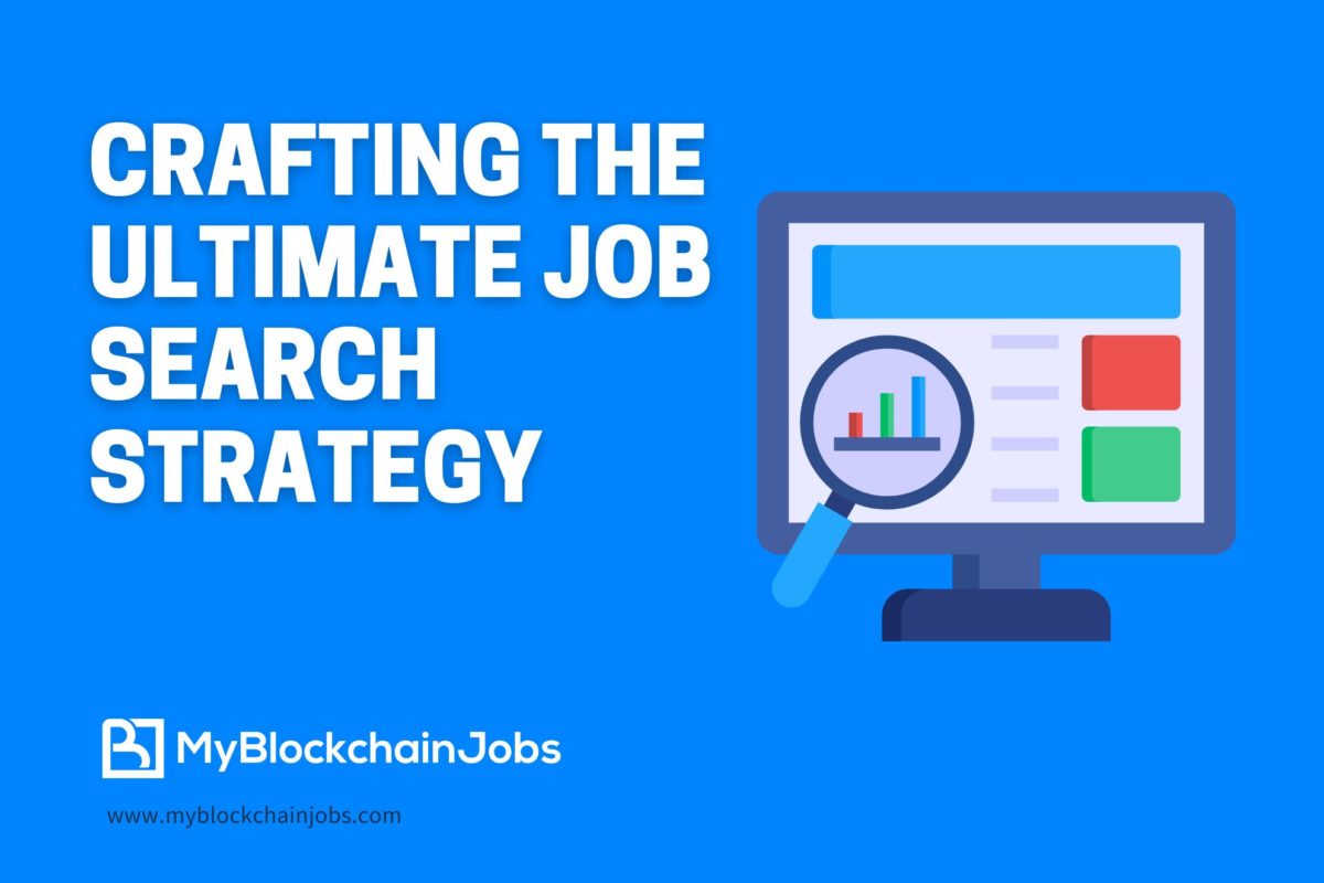 Crafting the Ultimate Job Search Strategy