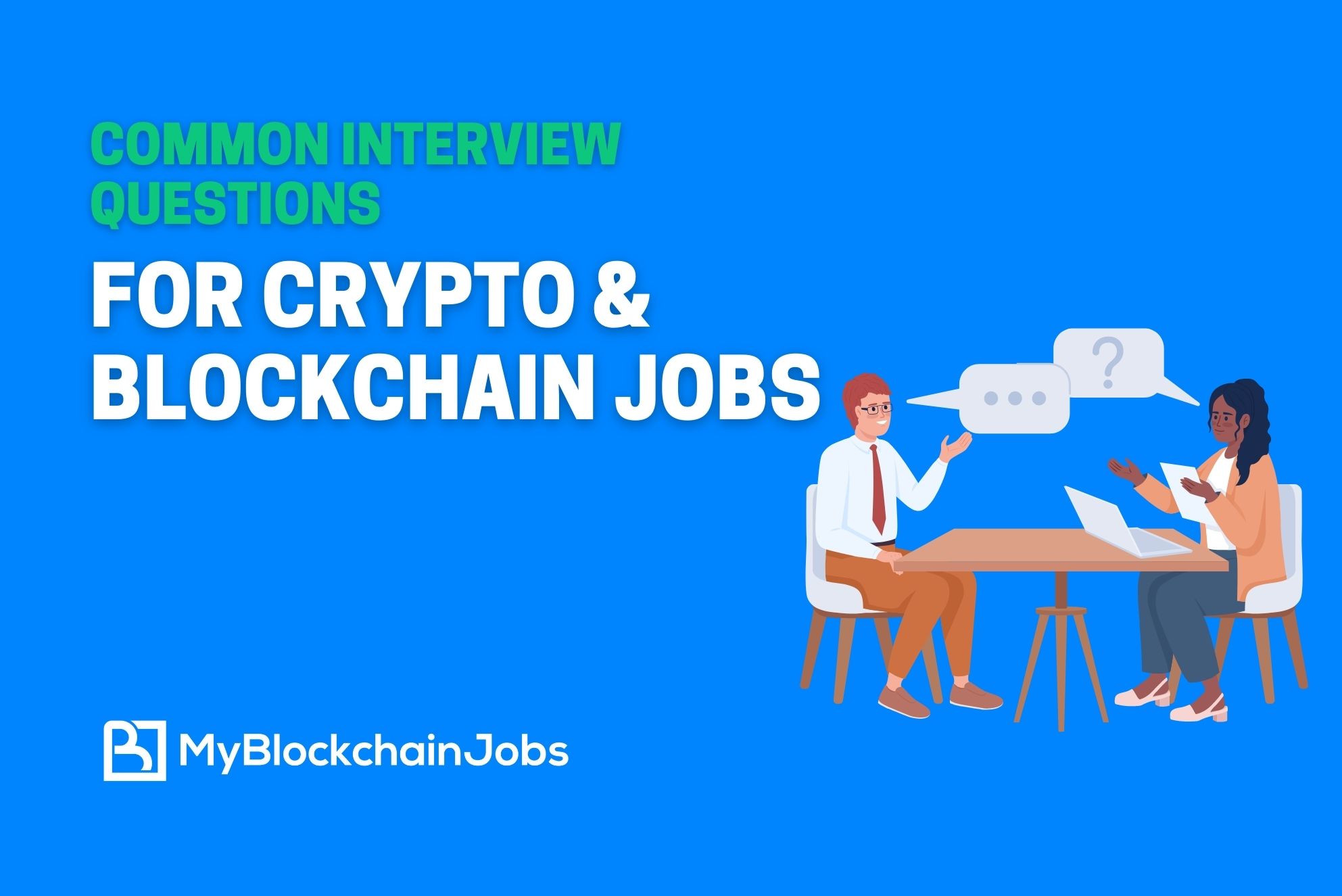 Common Interview Questions For Crypto And Blockchain Jobs